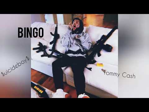 $uicideboy$ & Tommy Cash - BINGO