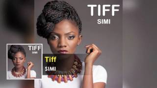 Simi - Tiff Official Song (Audio) - X3M Music