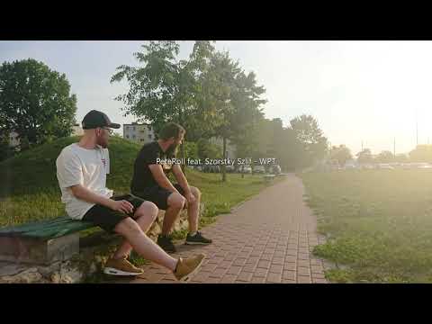 PeteRoll feat.  Szorstky Szlif - WPT