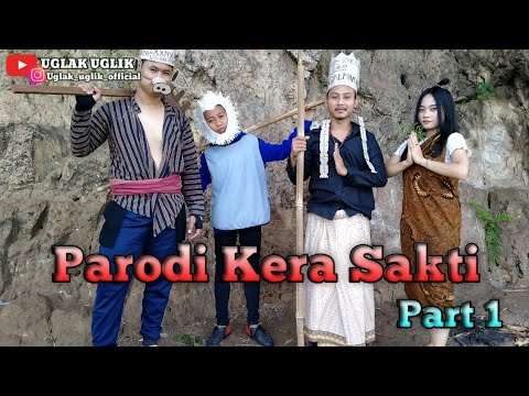 parodi-kera-sakti-part-1-1