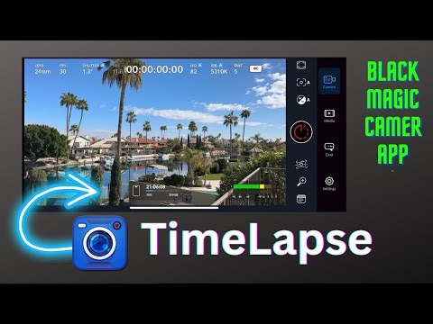 Timelapse | using the Black Magic Camera App
