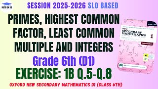 Class 6 Maths | Exercise 1B Questions 5 to 8 | HCF and LCM | APS Federal Board | Urdu Explanation