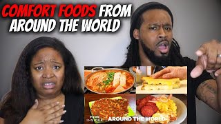IS THIS WHAT YOU EAT?! American Couple Reacts "20 Comfort Foods From Around The World"