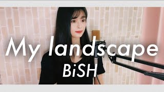 Download lagu My landscape / BiSH covered by rinna mp3