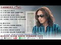THOMAS ARYA TERLALU SULIT ALBUM TERBAIK THOMAS ARYA 2023 2024 TAMPA IKLAN DN PROJECT