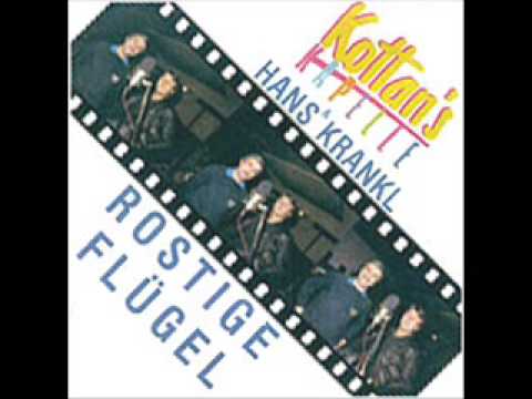 Kottan's Kapelle & Johann K. - Rostige Flügel