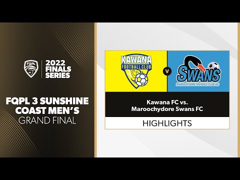FQPL 3 Sunshine Coast Men's Grand Final - Kawana FC vs. Maroochydore Swans FC Highlights