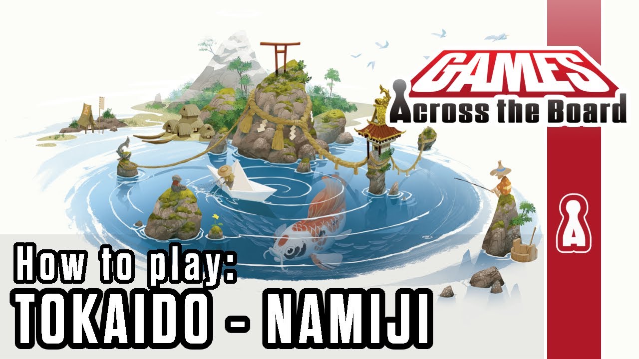 How to play Namiji - Tokaido