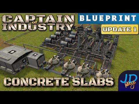 Upgradable Concrete Slabs Blueprint 🚜 Captain of Industry  👷  Walkthrough, Guide & Tips
