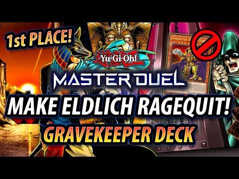 MAKE ELDLICH RAGEQUIT! BUDGET 1st place GRAVEKEEPER DECK!