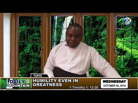 DAILY FOUNTAIN OF OCTOBER 30, 2019 - VEN. DR. STANLEY NWEZE