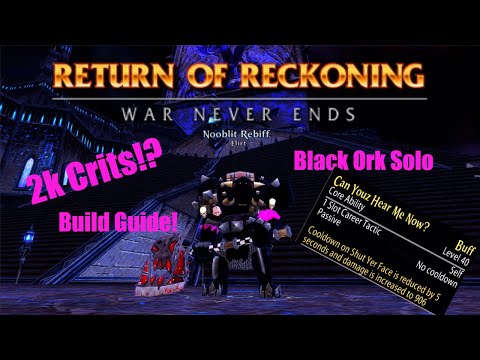 Warhammer Online RoR Black Orc Solo Roaming and Build Guide