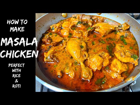 CHICKEN MASALA RECIPE -Perfect with Roti & Rice- Best Chicken Masala with Easy ingredients #chicken
