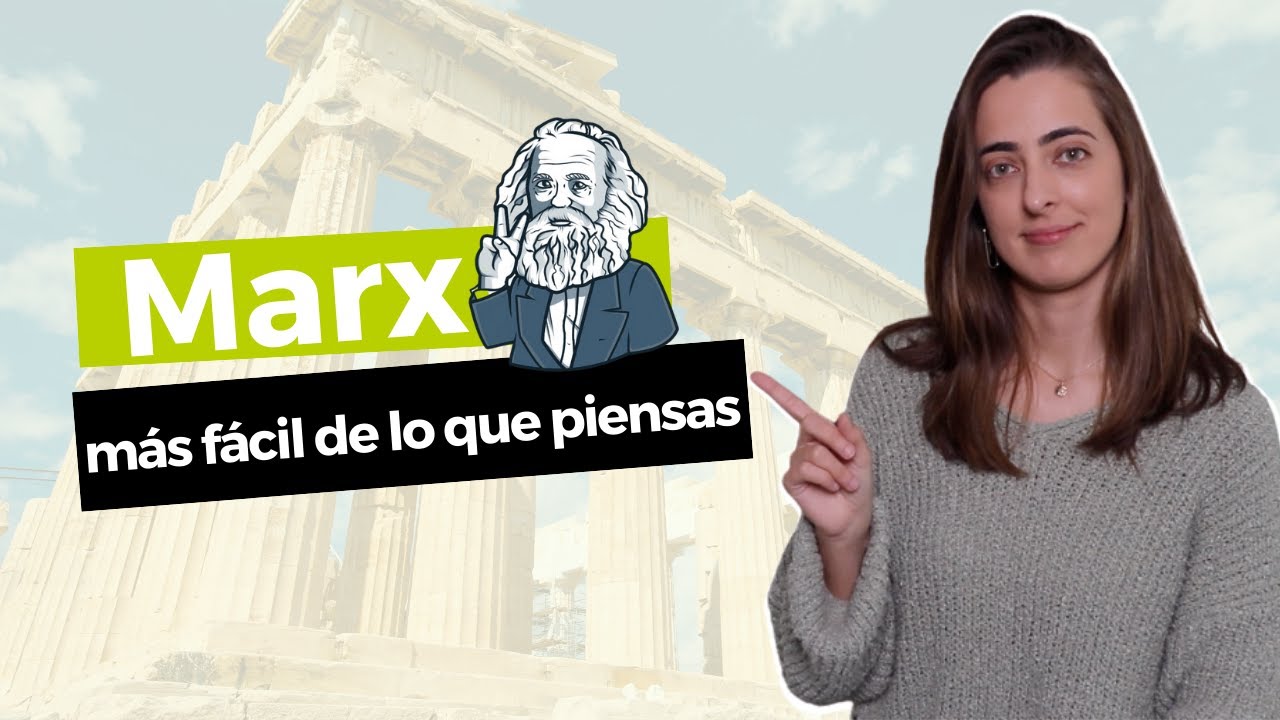 Filosofía 2º de Bachillerato: MARX (más fácil de lo que piensas) - TitiCLB