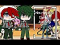 Mha Reacts To Kiyotaka Ayanokoji 2 2 Gacha Reaction Mha X Cote