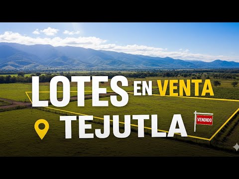 LOTES EN VENTA EN TEJUTLA, CHALATENANGO