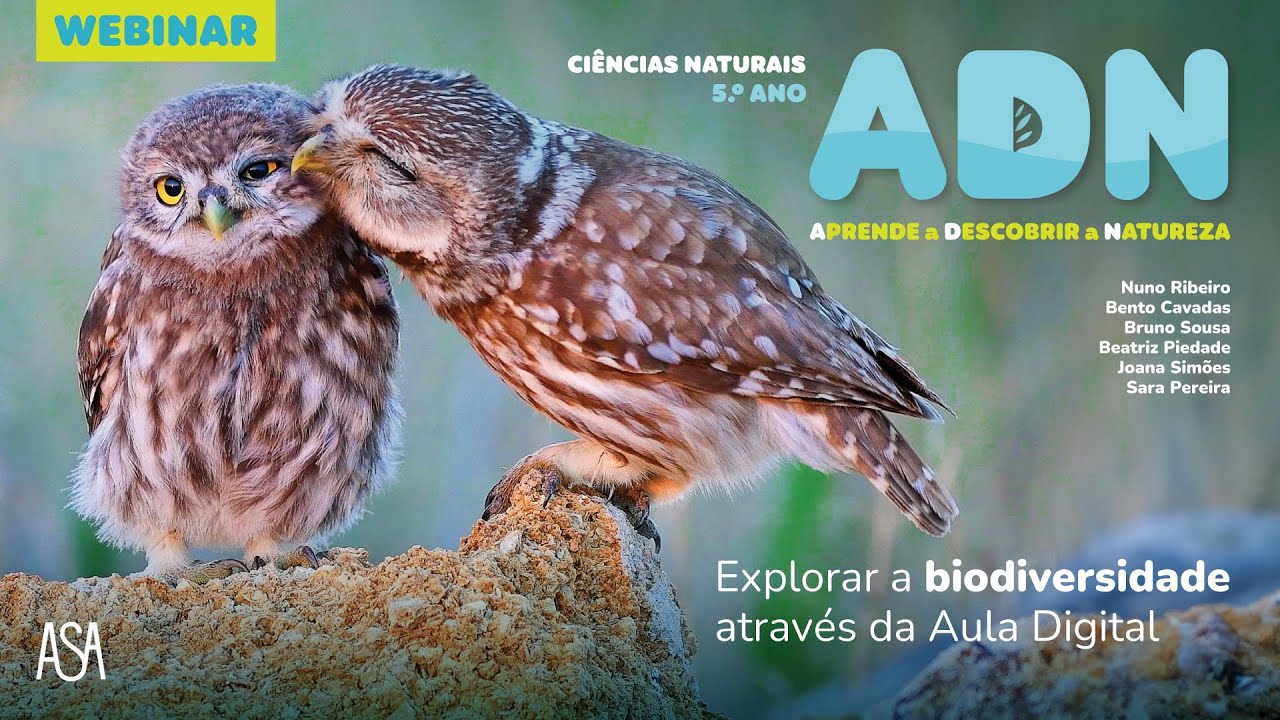 ADN 5 | Explorar a biodiversidade através da Aula Digital | ASA
