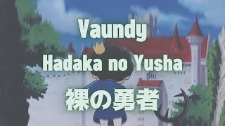「1時間耐久/ 1 HOUR LOOP」 Vaundy - Hadaka no Yusha (裸の勇者)