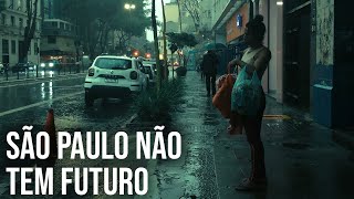 SÃO PAULO É UMA DISTOPIA CYBERPUNK DO MUNDO REAL