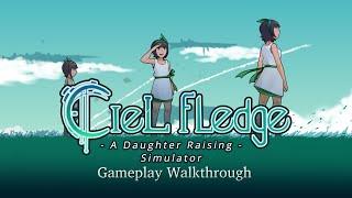 Ciel Fledge: A Daughter Raising Simulator