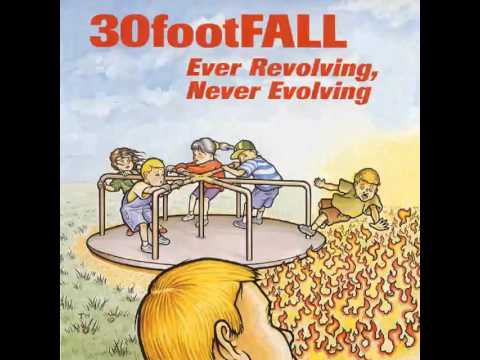 Better Off Dead by 30 Foot Fall from Ever Revolving, Never Evolving