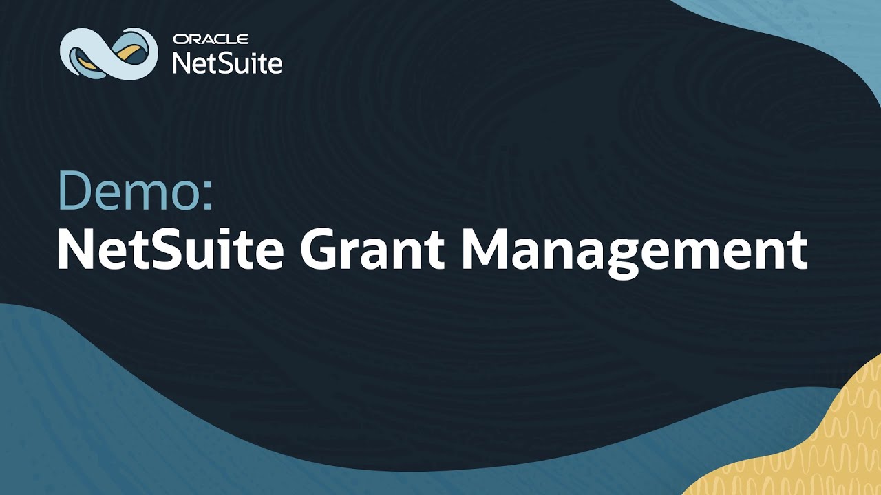 NetSuite Grant Management: Demo