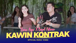 Download lagu KAWIN KONTRAK - Dara Ayu X Bajol Ndanu mp3