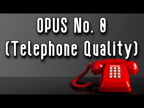 Opus No. 0 (The not-so-famous Hold Music) - [TELEPHONE QUALITY]