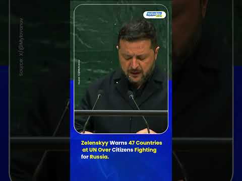 Zelenskyy Warns 47 Countries Over Russia War Recruitment