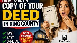 How to get a copy of your deed in King County