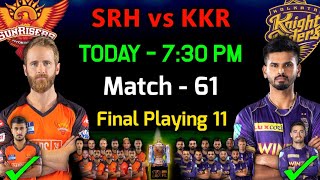 IPL 2022 | Sunrisers Hyderabad vs Kolkata Knight Riders Playing 11 | SRH vs KKR Playing 11 2022