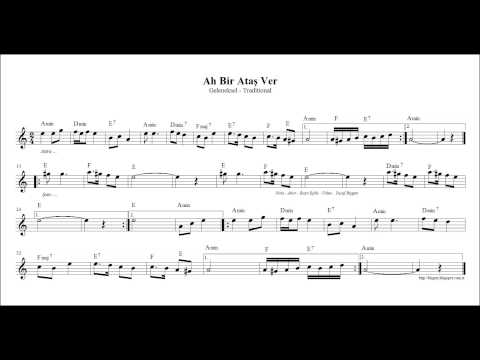 Ah Bir Ataş Ver ( La ) - Nota Akor Eşlik