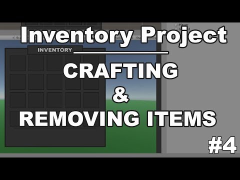 How To Make An Inventory Like Rust In Unity Tutorial! - Part 4 - Crafting and Removing Items!
