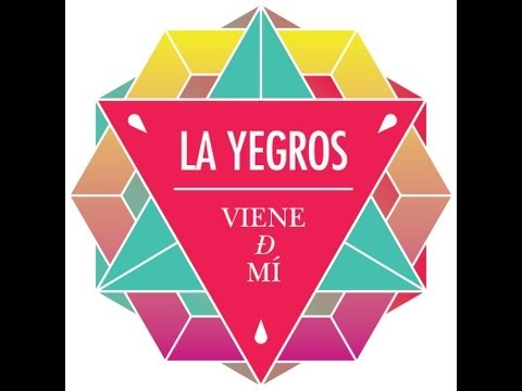 Viene de Mi - La Yegros