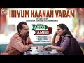Iniyum Kaanan Varam Song By Jakes Bejoy Najim Arshad And Vinayak Sasikumar
