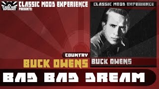 Buck Owens - Bad Bad Dream (1962)
