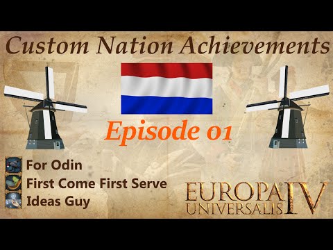Let's play EU4 - Custom Nation Achievements as Dutchland - ep [1]
