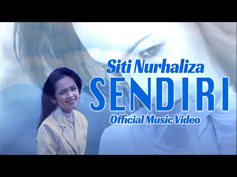 Siti Nurhaliza - Sendiri (Official Music Video)