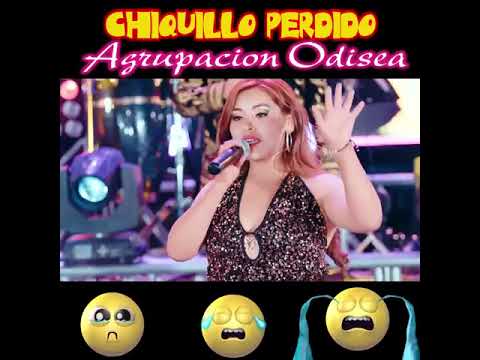 Agrupación Odisea - Chiquillo Perdido