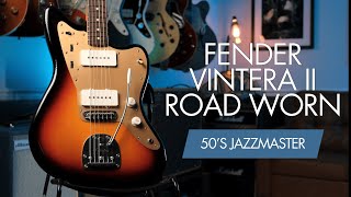 Video thumbnail for Fender Vintera II Road Worn 50's Jazzmaster: This Vintage Inspired JM Just Got A Makeover. Full Demo by WJB3