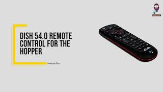 Dish 54.0 Remote Control for the Hopper: User Manual & TV Codes - How to Use and Troubleshoot