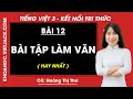 Giải sgk Tiếng Việt lớp 3 - Bài 12: Bài tập làm văn