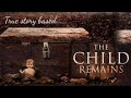 The child remains 2017 explained in hindi | hollywood mystery horror thriller | (real story based)