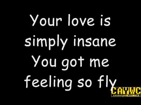 Feelin' So Fly
