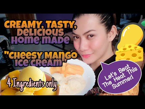 HOW TO MAKE HOME MADE  CHEESY MANGO ICE CREAM 4 Ingredients only| Vlog27