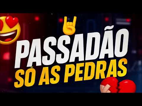 PASSADÃO - SÓ AS PEDRAS SEM VINHETAS