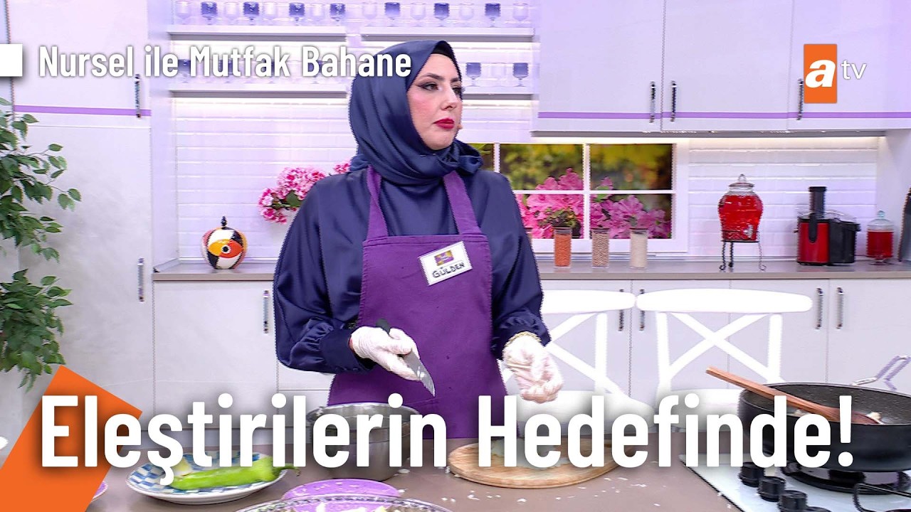 Gülden eleştiri oklarının hedefi oldu! - Nursel ile Mutfak Bahane 2 Haziran 2026