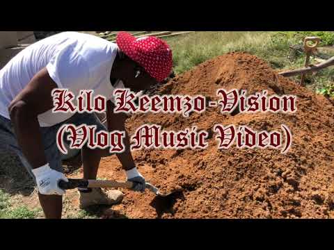 Kilo Keemzo-Vision (Vlog Music Video)