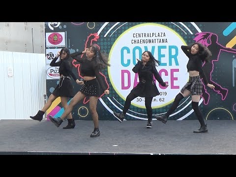 190330 C Tus Girls cover BLACKPINK - Swalla + Boombayah + DDU-DU DDU-DU @ Central Chaeng 2019 (Au)
