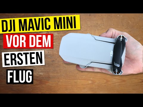 Los geht's: DJI Mavic Mini Anleitung für Aktivierung Vorbereitungen erster Flug koppeln Controller